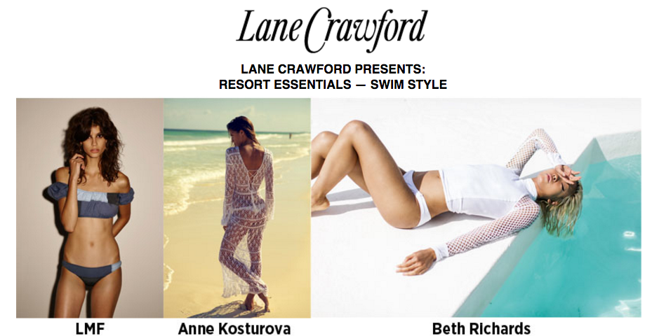 Lane Crawford Presents – Newest Swim Styles