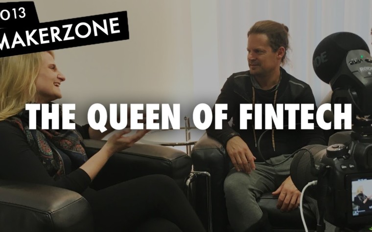 Ep. 13: The Queen of FinTech #MakerZone