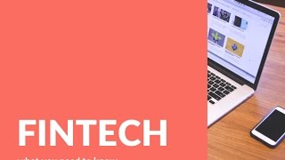 FINTECH – DEFINITION AND CHANGE TRIGGERS video 1/5